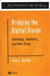 Bridging the Digital Divide Technology, Community, and Public Policy,0631232419,9780631232414