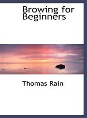Browing for Beginners,1110648855,9781110648856