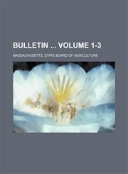 Bulletin  Volume 1-3,1159972346,9781159972349