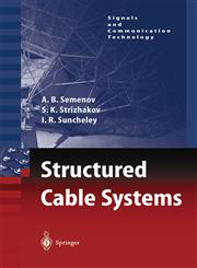 Structured Cable Systems,3540430008,9783540430001