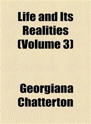 Life and Its Realities (Volume 3),1154765776,9781154765779