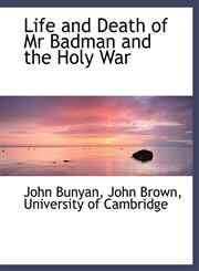 Life and Death of Mr Badman and the Holy War,1140427628,9781140427629