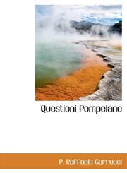 Questioni Pompeiane,1110562217,9781110562213