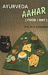 Ayurveda Aahar Diet/Food 2nd Edition,817030668X,9788170306689