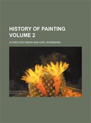History of painting Volume 2,1130865983,9781130865981