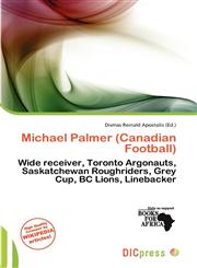Michael Palmer (Canadian Football),6200312095,9786200312099