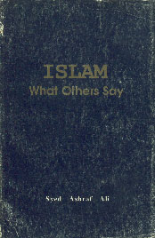 Islam : What Others Say