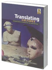 Translating Cultures Perspectives on Translation and Anthropology 1st Edition,1859737455,9781859737453