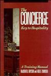 The Concierge Key to Hospitality 1st Edition,0471528935,9780471528937