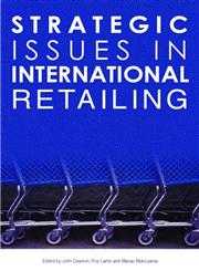 Strategic Issues in International Retailing,0415343712,9780415343718