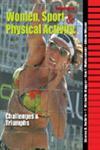 Women, Sport and Physical Activity Challenges and Triumphs 2nd Edition,0757560326,9780757560323