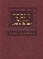 Women as sex vendors - Primary Source Edition,1295583550,9781295583553