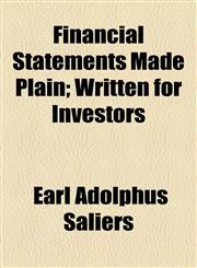 Financial Statements Made Plain; Written for Investors,1151530336,9781151530332