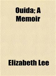 Ouida; A Memoir,1152682288,9781152682283