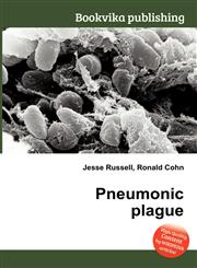 Pneumonic Plague,5511317314,9785511317311