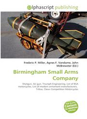 Birmingham Small Arms Company,6134298999,9786134298995
