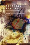 Remaking Reality Nature at the Millennium,0415144949,9780415144940