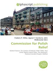 Commission for Polish Relief,6135521373,9786135521375