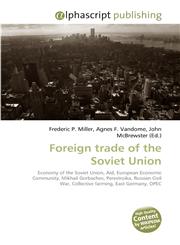 Foreign trade of the Soviet Union,6130095163,9786130095161