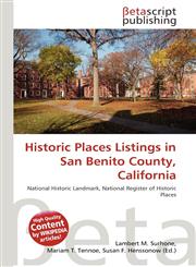 Historic Places Listings in San Benito County, California,6137575462,9786137575468