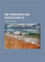 Die Principien Der Sociologie (3),1234548550,9781234548551
