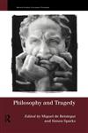 Philosophy and Tragedy,0415191416,9780415191418