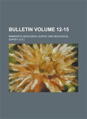 Bulletin Volume 12-15,1236863674,9781236863676