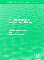 A Perspective of Wages and Prices,0415525411,9780415525411