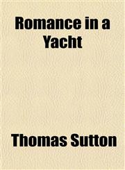 Romance in a Yacht,1152771582,9781152771581