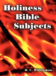 Holiness Bible Subjects,1933304383,9781933304380