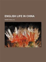 English life in China,1154695360,9781154695366