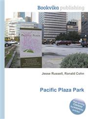 Pacific Plaza Park,5512024671,9785512024676