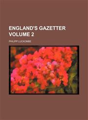 England's Gazetter Volume 2,1130737314,9781130737318