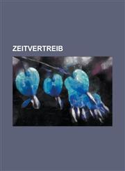 Zeitvertreib,1153578646,9781153578646