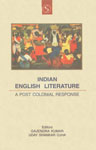 Indian English Literature A Post Colonial Response 1st Edition,8176256145,9788176256148