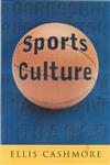 Sports Culture An A-Z Guide,0415181690,9780415181693