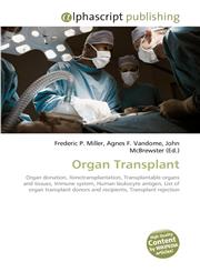 Organ Transplant,6130076541,9786130076542