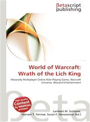 World of Warcraft Wrath of the Lich King,613452994X,9786134529945