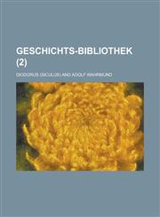 Geschichts-Bibliothek (2 ),1153515482,9781153515481
