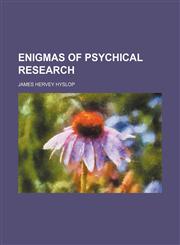 Enigmas of psychical research,1458827003,9781458827005