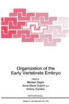 Organization of the Early Vertebrate Embryo,0306451328,9780306451324