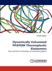 Dynamically Vulcanized PP/EPDM Thermoplastic Elastomers,3838334817,9783838334813