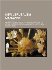 New Jerusalem Magazine (Volume 40),1150578270,9781150578274