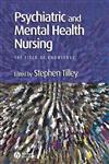 Psychiatric and Mental Health Nursing The Field of Knowledge,0632058455,9780632058457