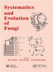 Systematics and Evolution of Fungi,1578087236,9781578087235