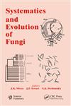 Systematics and Evolution of Fungi,1578087236,9781578087235