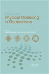 Physical Modelling in Geotechnics Proceedings of the 7th International Conference on Physical Modelling in Geotechnics (ICPMG 2010), 28th June - 1st July, Zurich, Switzerland,0415592887,9780415592888