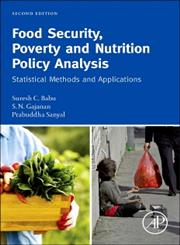 Food Security, Poverty, and Nutrition Policy Analysis Statistical Methods and Applications,0124058647,9780124058644