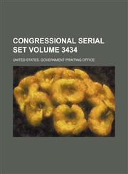 Congressional serial set Volume 3434,1130337030,9781130337037