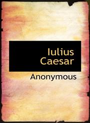 Iulius Caesar,1117585549,9781117585543